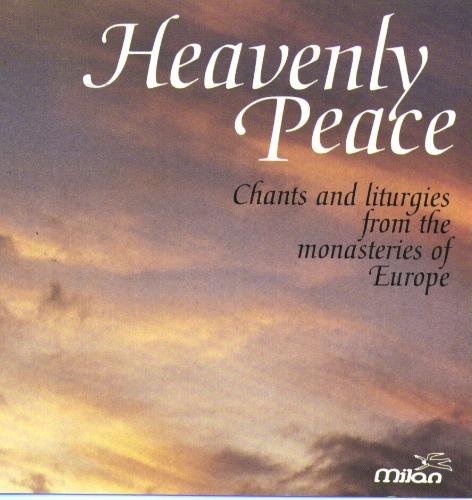 Heavenly Peace/Chants & Liturgies From The Mo